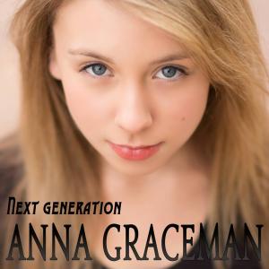 Anna Graceman  Next Generation