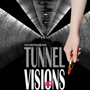 Poster for Tunnel Visions