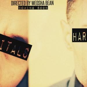 Teaser Poster for HARD REQUITALS By Director Meosha Bean