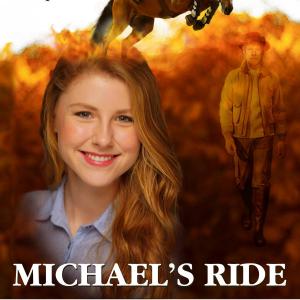 2015 working development poster for Michaels Ride  a Highland Light Productions Film Note images of artistes depicted are not contractual