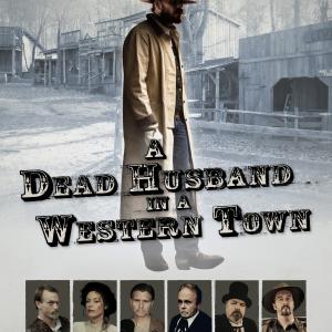 Official Poster from A Dead Husband in a Western Town