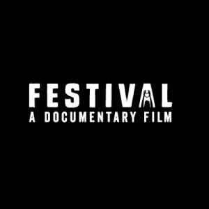 Festival: A Documentary Fim (2016)
