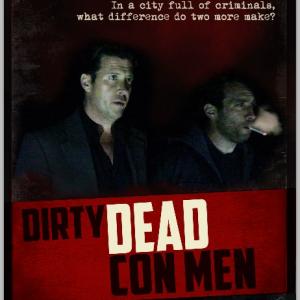 Dirty Dead Con Men 2015