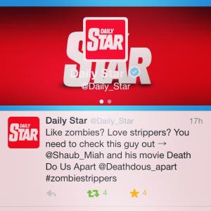 A quick little twitter from the Chief Showbiz Editor of The Daily Star about me and the Film deathdousapart