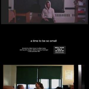 A Time to Be So Small a NYFA Princeton film by Blake Brown and William Kamp