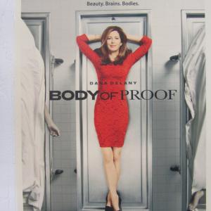 Body of Proof Poster starring Dana Delaney as Dr. Hunt on ABC Primetime TV