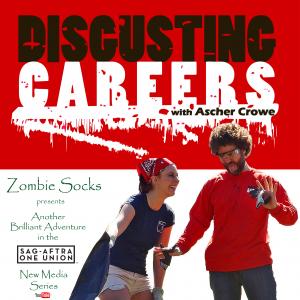 Official publicity poster for Disgusting Careers!