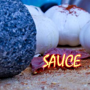 Sauce short film by Film Antics Written and Produced by Juan Sotelo