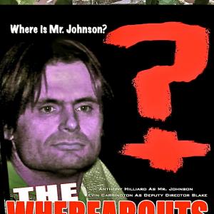 The Whereabouts of Mr Johnson a comedy