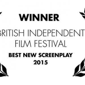 British Independent Film Festival  BEST SCREENPLAY 2015  Matt Pacini