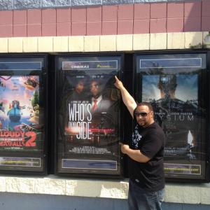  WHOS ON MY SIDE  feature film poster at the theaters