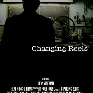 Changing Reels Poster