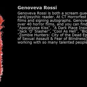 Coming to Waterbury CT this Saturday Aug 23rd!!!!! Now this is horrifyingly good news! Horror actors Genoveva Rossi and Edward X Young have just been added to the guest list for Connecticut Horrorfest for Aug 23rd! We will be there among so many talented