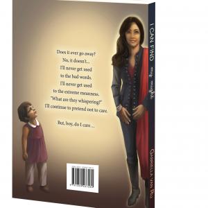 I Can Find My Might back cover by Gabriella van Rij Part selfhelp part memoir I Can Find My Might is specifically written for students parents and educators on bullying causes and solutions