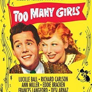 Desi Arnaz and Lucille Ball in Too Many Girls (1940)