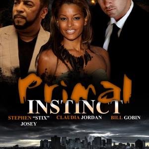 MSJ Productions Film  Music presents a STEPHEN STIX JOSEY film  PRIMAL INSTINCT 