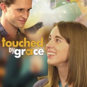 Official poster for Touched by Grace starring Ben Davies and Stacey Bradshaw