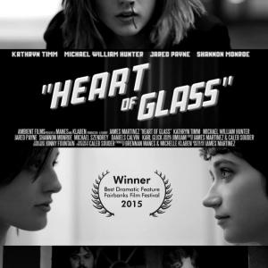 Heart of Glass won the award for Best Dramatic Feature Film at the 2015 Fairbanks Film Festival!