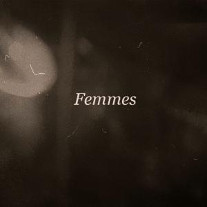 FEMMES  Short Film  CoDirected