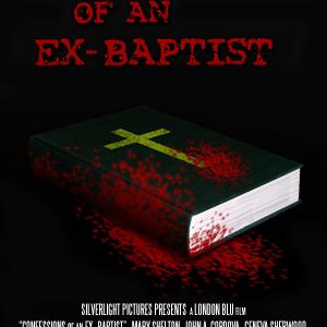 Confessions of an Ex-Baptist