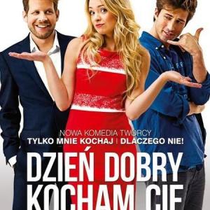Lukasz Garlicki, Barbara Kurdej and Aleksy Komorowski in Dzien dobry, kocham cie! (2014)