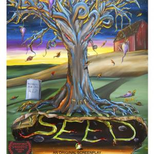 Original Feature Screenplay The Seed Written by Anthony Mezza Illustration by Anthony Mezza