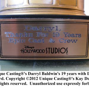 Unique Casting®'s Darryl Baldwin's 19 years with Disney award. Copyright ©2012 Unique Casting®'s Kay Duncan All rights reserved. Unauthorized use expressly forbidden.