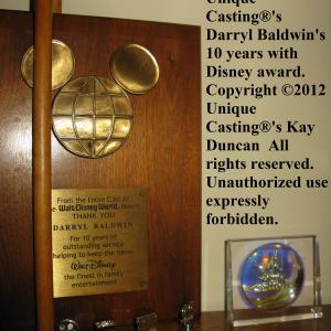 Unique Castings Darryl Baldwins 10 years with Disney award Copyright 2012 Unique Castings Kay Duncan All rights reserved Unauthorized use expressly forbidden