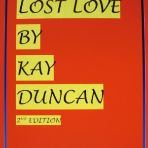 Lost Love by Kay Duncan