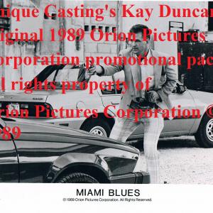 Miami Blues ©1989 Orion Pictures Corporation original 1989 promotional photo; Original photograph sits in Kay Duncan's Unique Casting office.