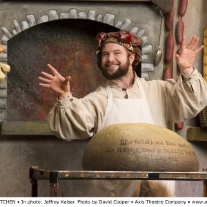 Jeffrey Kaiser as Cook in Axis Theatre Companies King Arthurs Kitchen