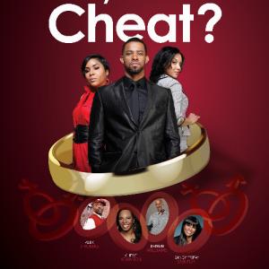 Real Entertainment Films  KJ Post film Why Do Men Cheat? The Movie