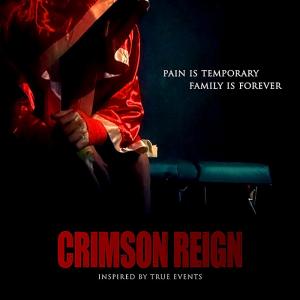 Crimson Reign directed by Harry Locke IV