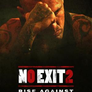Teaser Poster for NO EXIT 2  RISE AGAINST