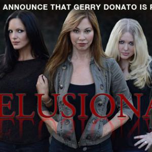 2012 Delusional Billboard with our Awesome Leading Ladies Kim Kopf Tuesday Knight  Leah Stoltz Produced by Gerry Donato