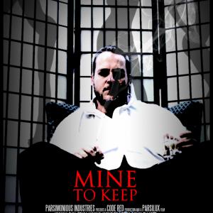 Promo art from Mine to Keep Directed by:Justin Christenson