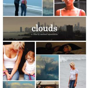 Official Poster Art for the film Clouds 2014 Written  Directed by Michael Apostolidis