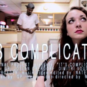 Its Complicated music video Dir Nate Lyles