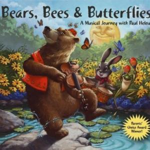 Paul Helous awardwinning childrens CD Bears Bees  Butterflies