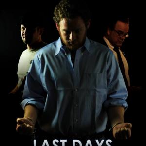 Last Days promo poster