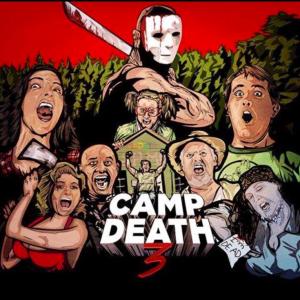 Camp Death III The Final Summer Coming to theatres September 1st 2015