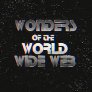 Wonders of The World Wide Web the viral VHS show about social media