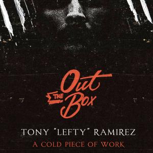 YouTube outtheboxtonyramirez monologue called A cold piece of work