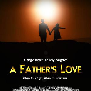 A Fathers Love 2016 Official One Sheet