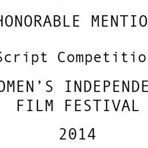Women's Independent Film Festival 2014 Honorable Mention