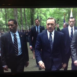 Just me in House of Cards Season 2 Chapter 18 Front Row Lamont Easter Kevin Spacey Michael Kelly Back Row Justin Doescher Nathan Darrow