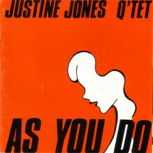 Cover for Justine Jones Qtet CD As You Do