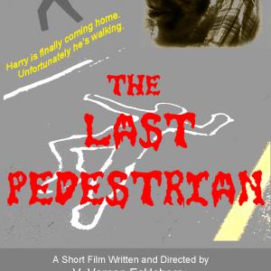 Publicity poster for The Last Pedestrian