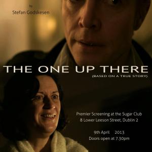 The One Up There Directed by Stefan Godskesen