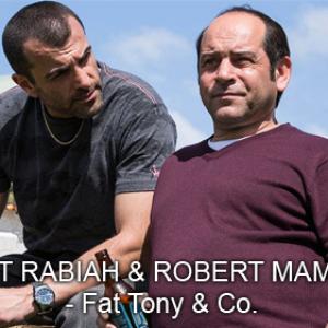 ROBERT RABIAH  ROBERT MAMMONE  Fat Tony  Co  Director Peter Andrikidis